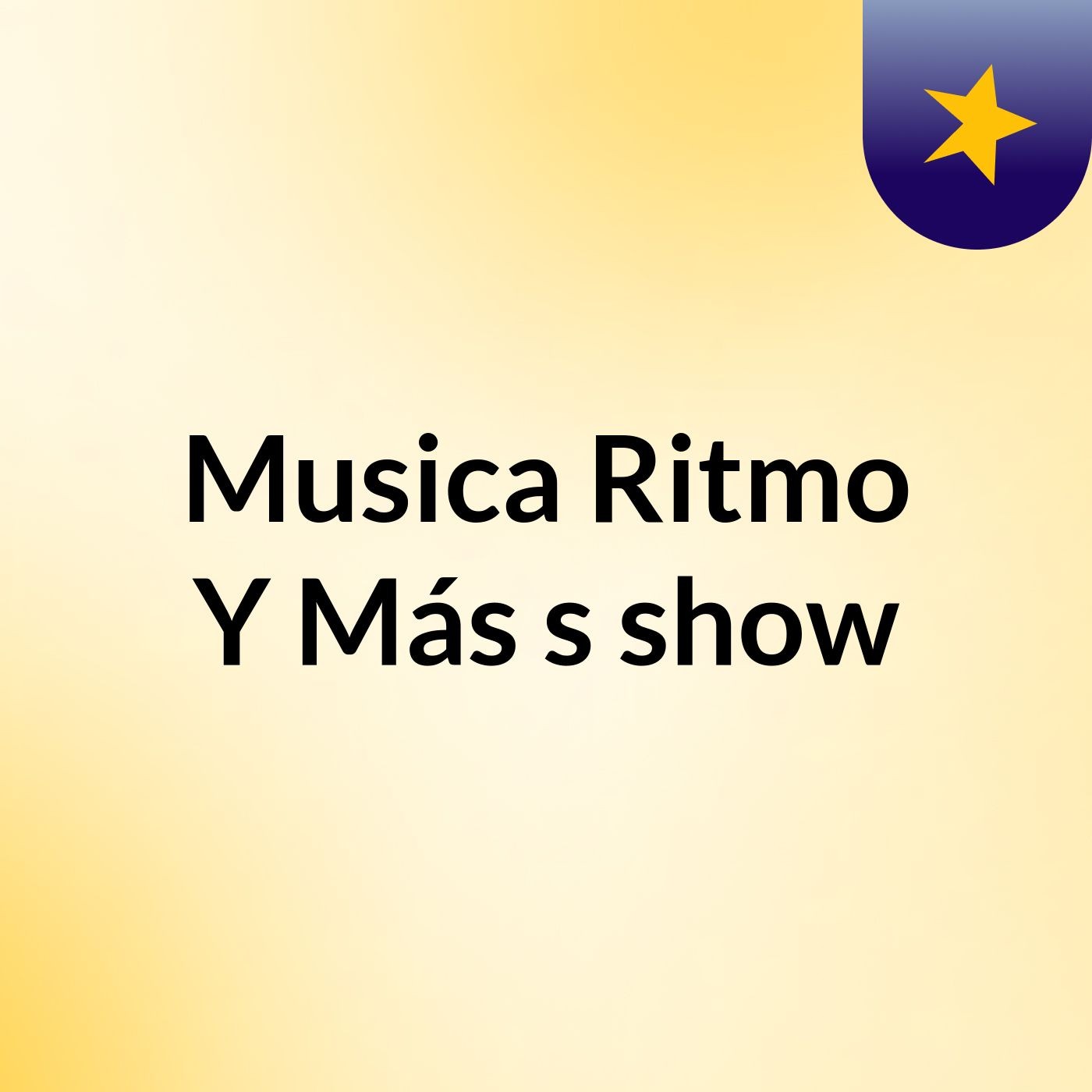 Musica, Ritmo Y Más's show