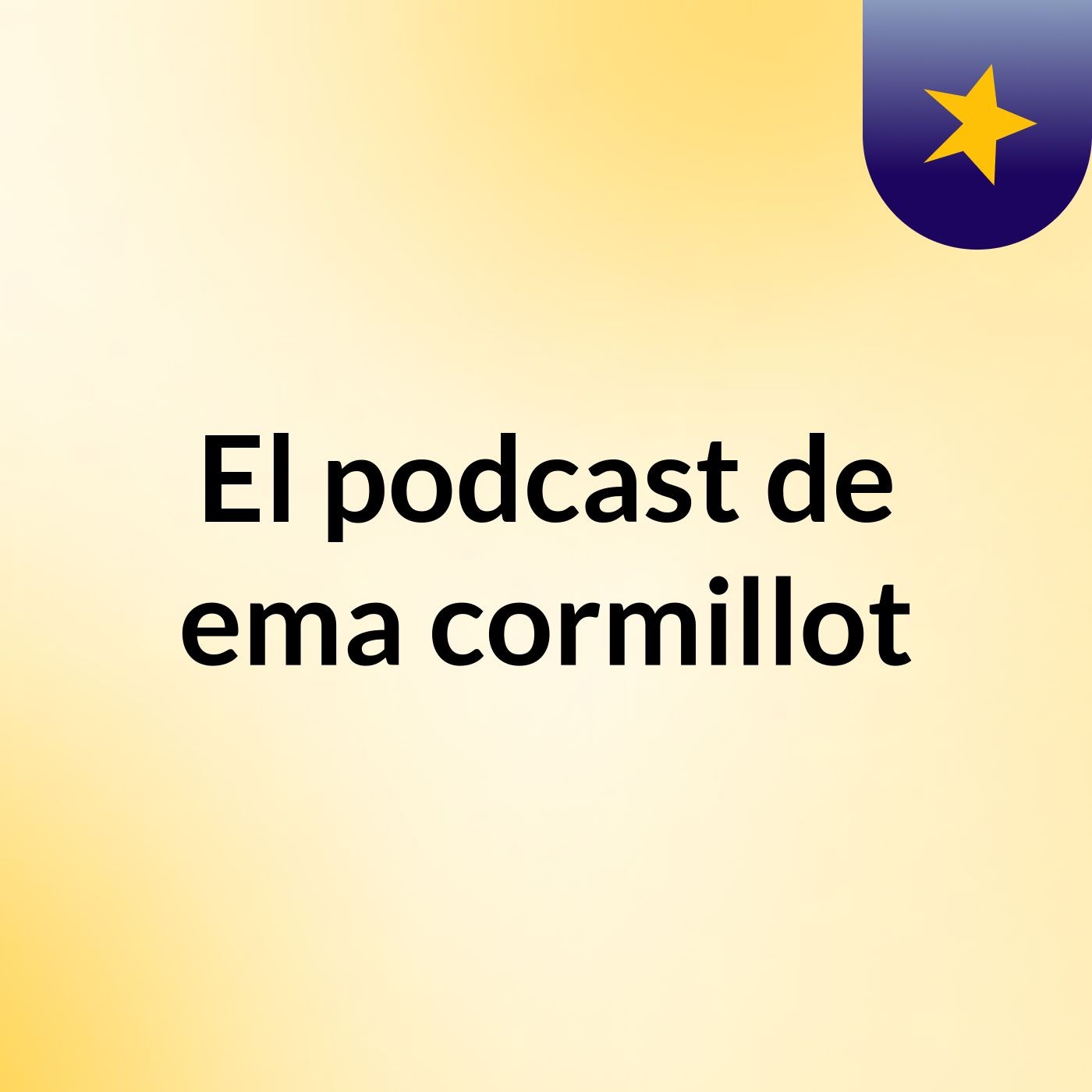 El podcast de ema cormillot
