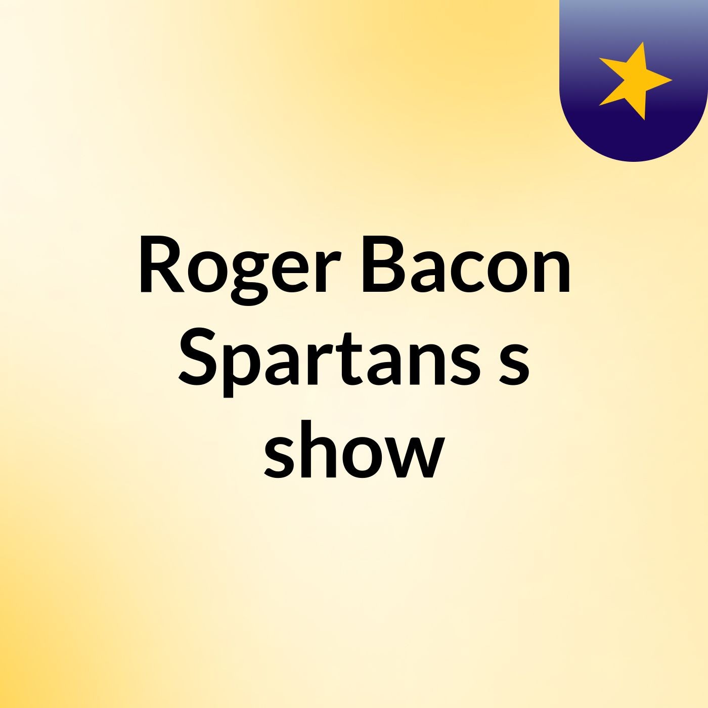 Roger Bacon Spartans's show