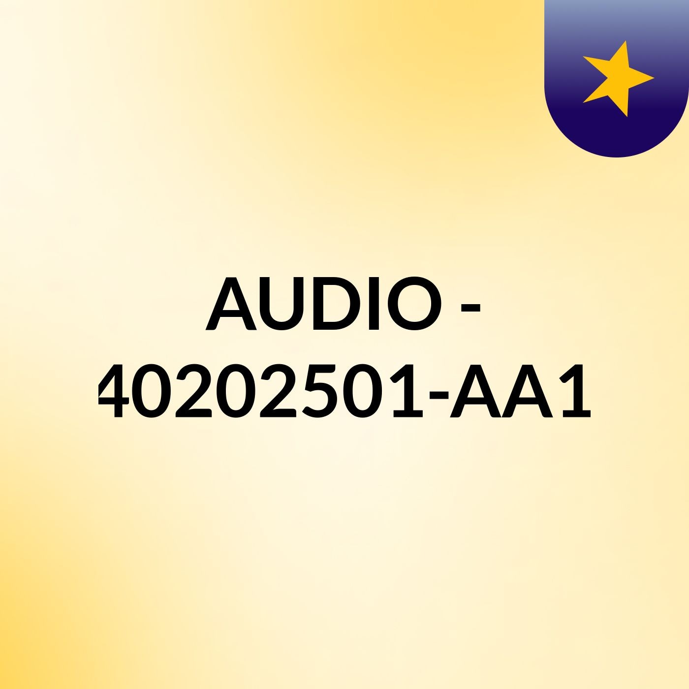 AUDIO -  GA3-240202501-AA1-EV02. podcast artwork