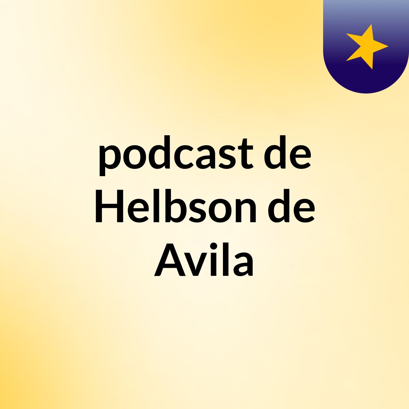 podcast de Helbson de Avila podcast artwork