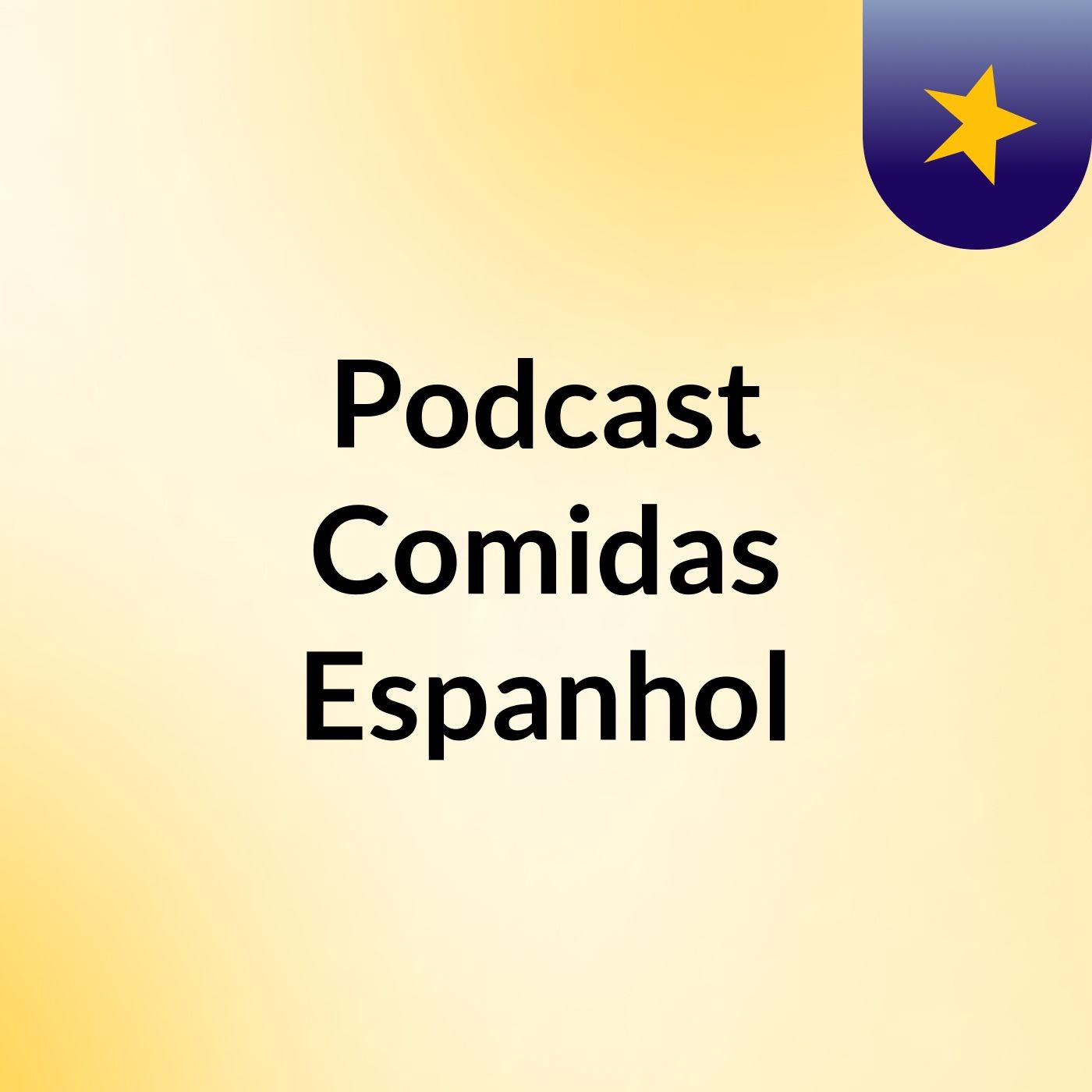 Podcast Comidas Espanhol