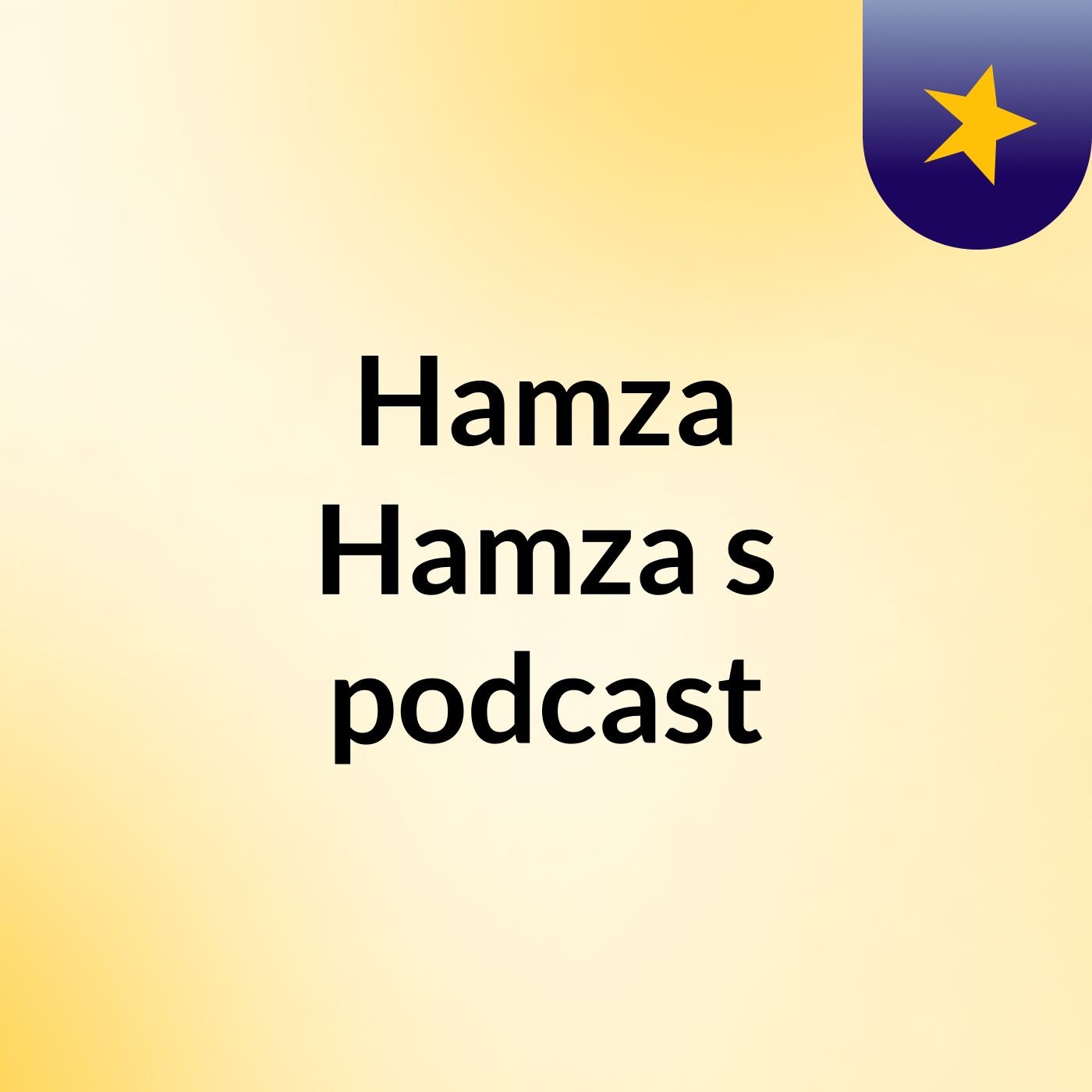 Hamza Hamza's podcast