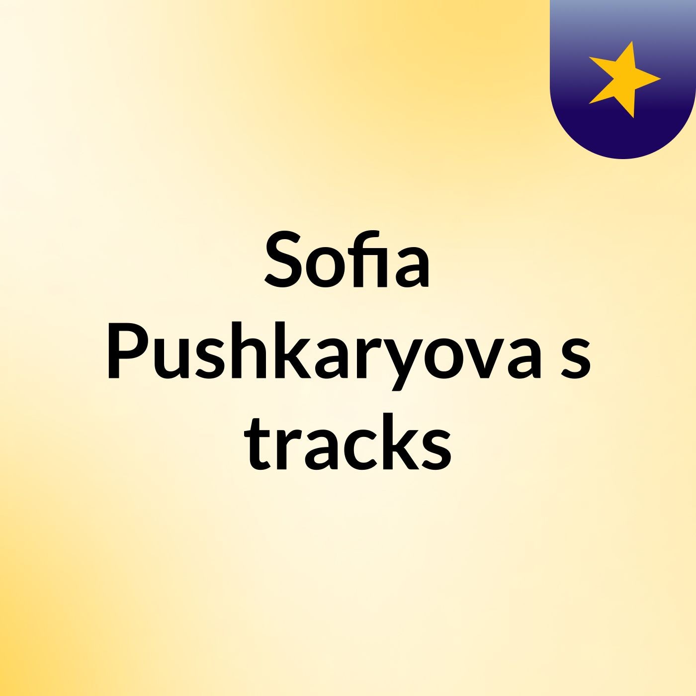 Sofia  Pushkaryova's tracks podcast artwork