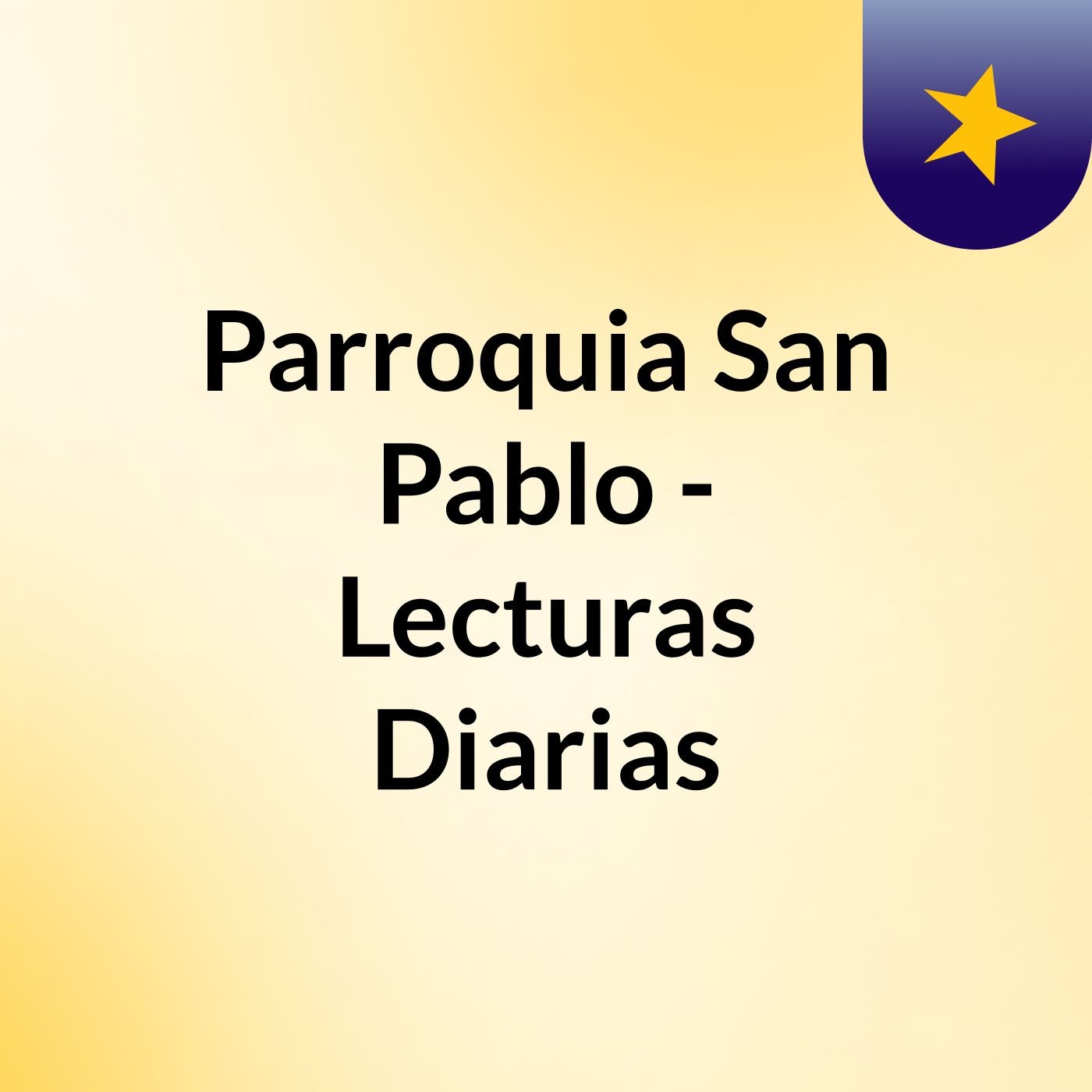 Parroquia San Pablo - Lecturas Diarias