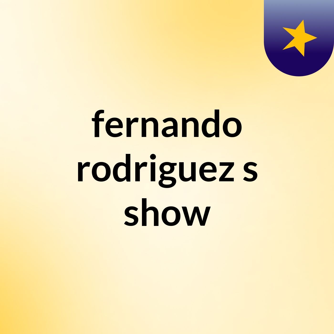 fernando rodriguez's show