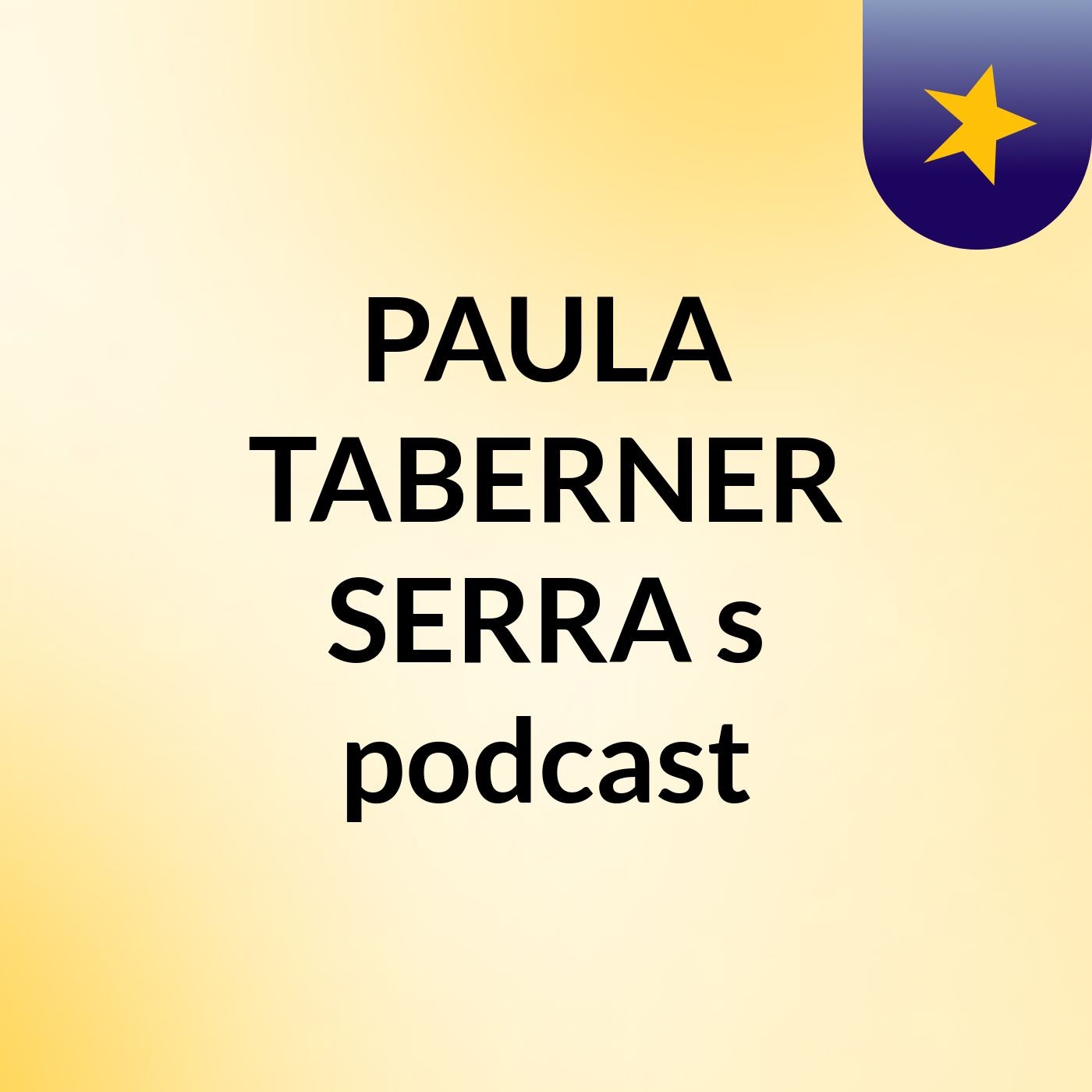 PAULA TABERNER SERRA's podcast