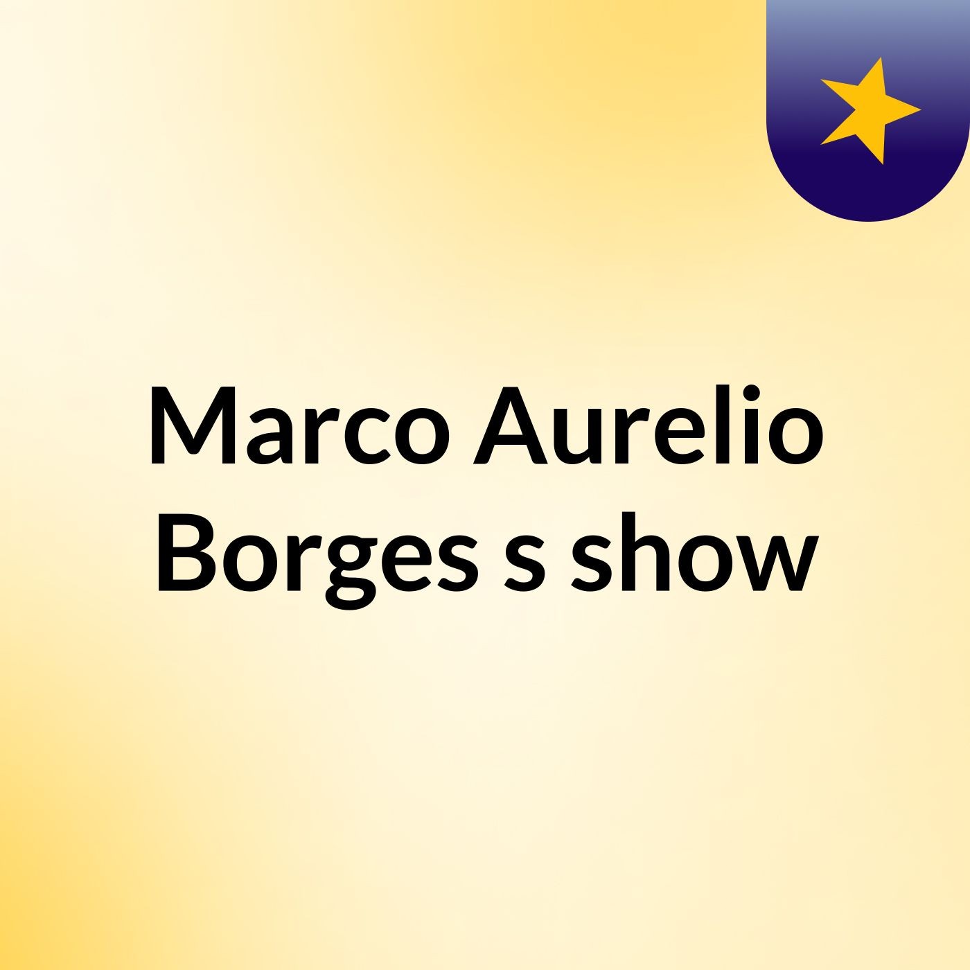 Marco Aurelio Borges's show