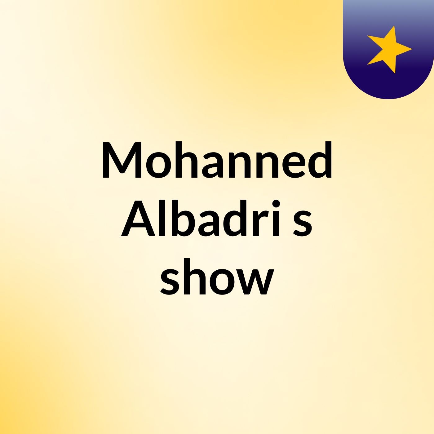 Mohanned Albadri's show cover art