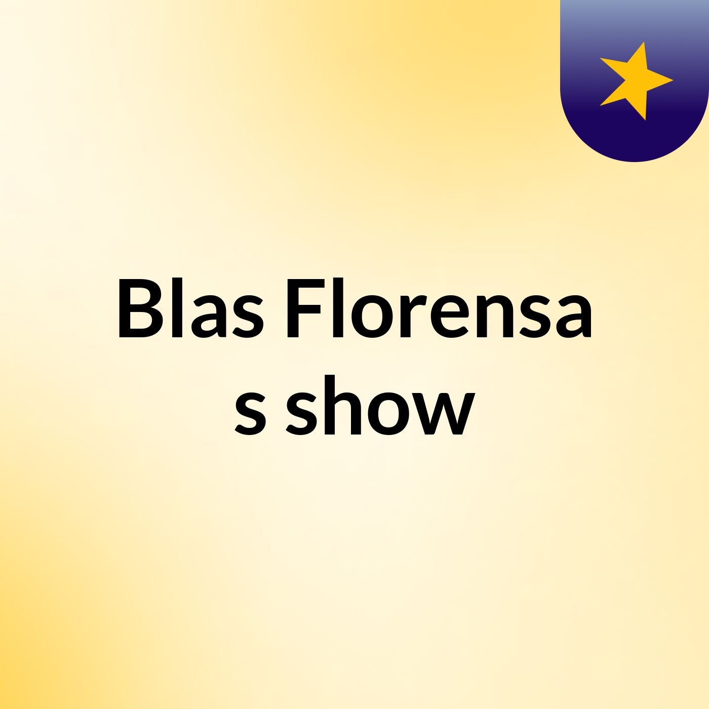 Blas Florensa's show