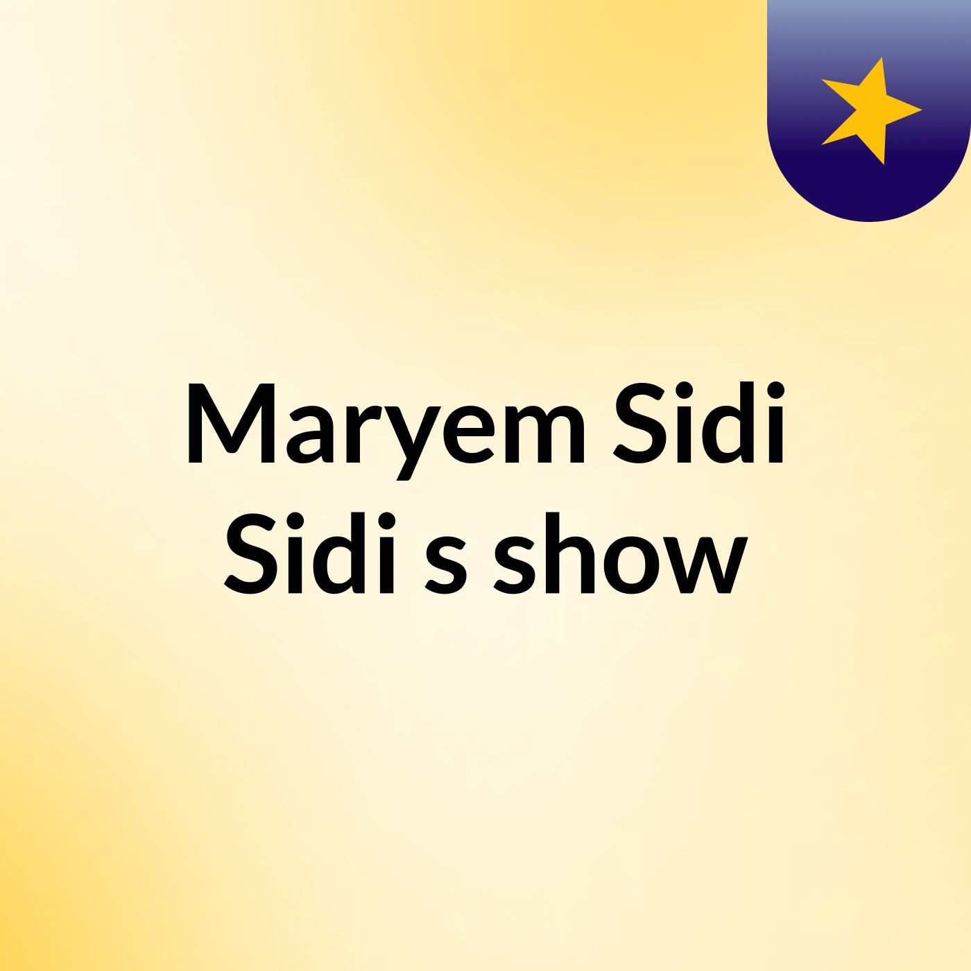 Maryem Sidi Sidi's show
