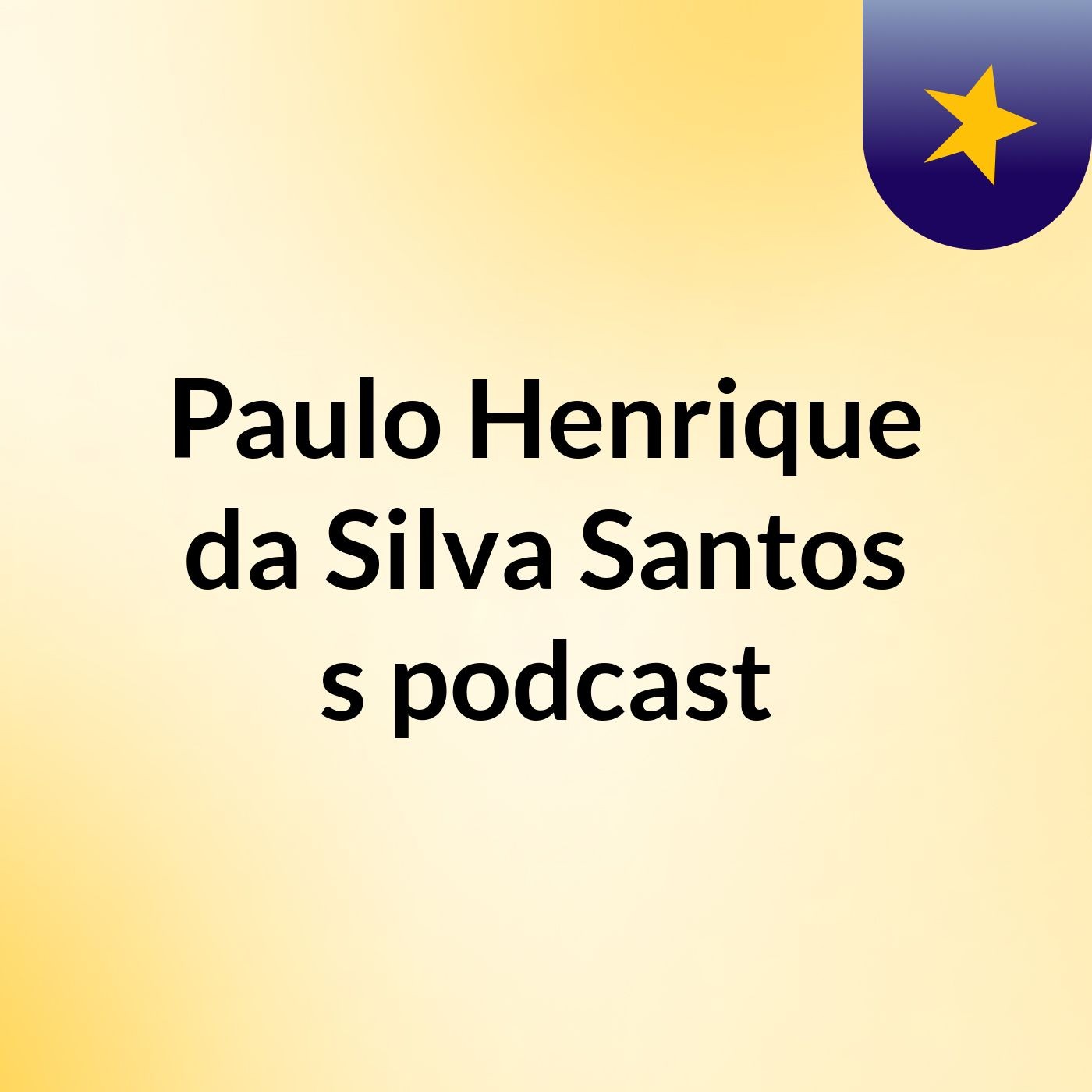 Paulo Henrique da Silva Santos's podcast