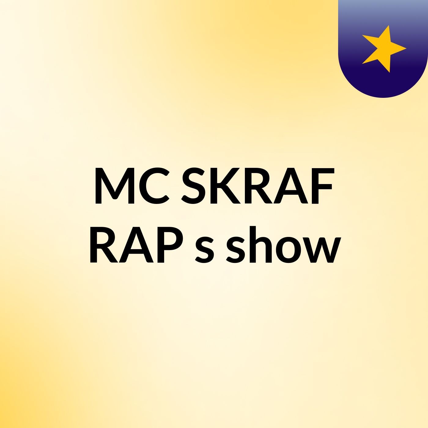 MC SKRAF RAP's show