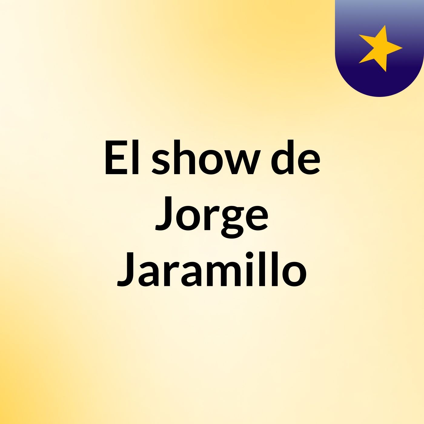 El show de Jorge Jaramillo