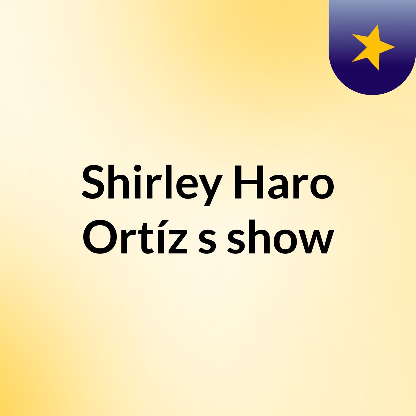 Shirley Haro Ortíz's show