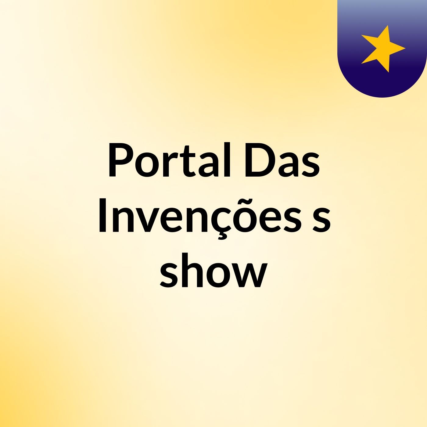 Portal Das Invenções's show