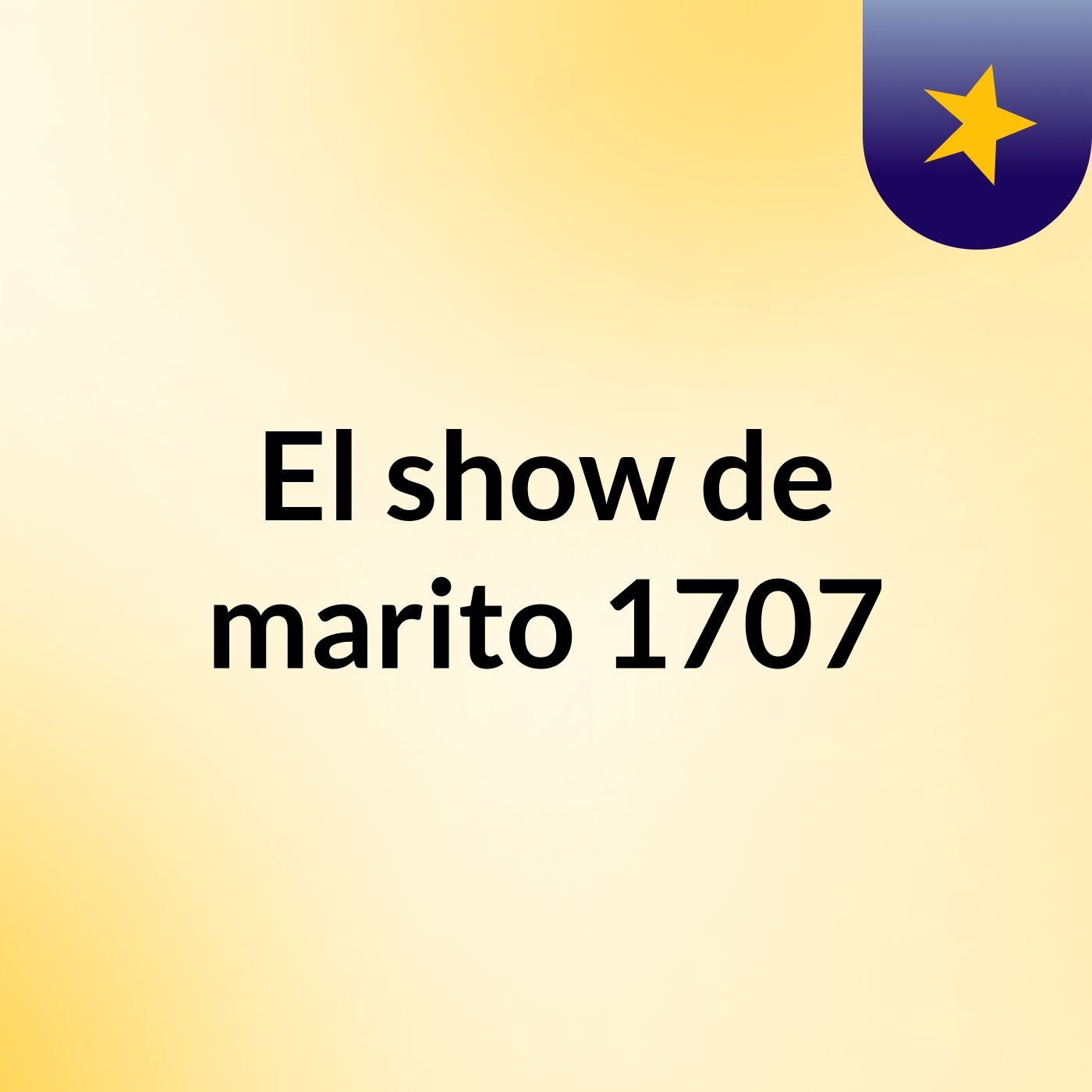 El show de marito 1707