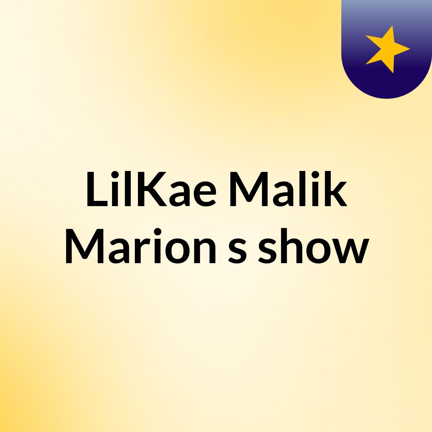 LilKae Malik Marion's show cover art