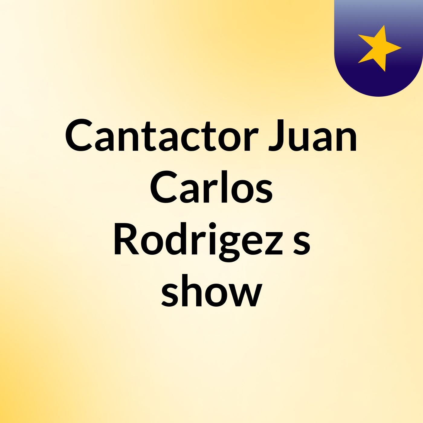 Cantactor Juan Carlos Rodrigez's show