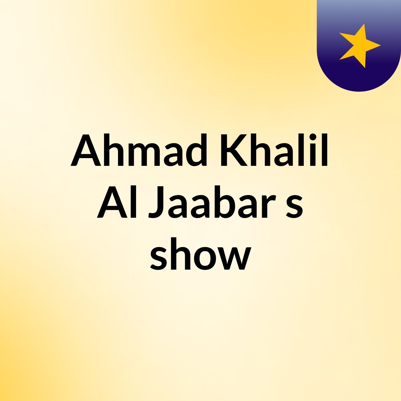 Ahmad Khalil Al Jaabar's show