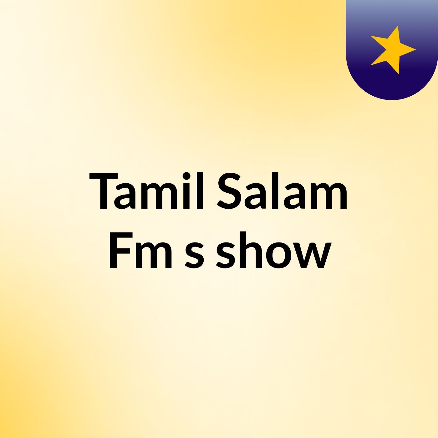 Tamil Salam  Fm's show