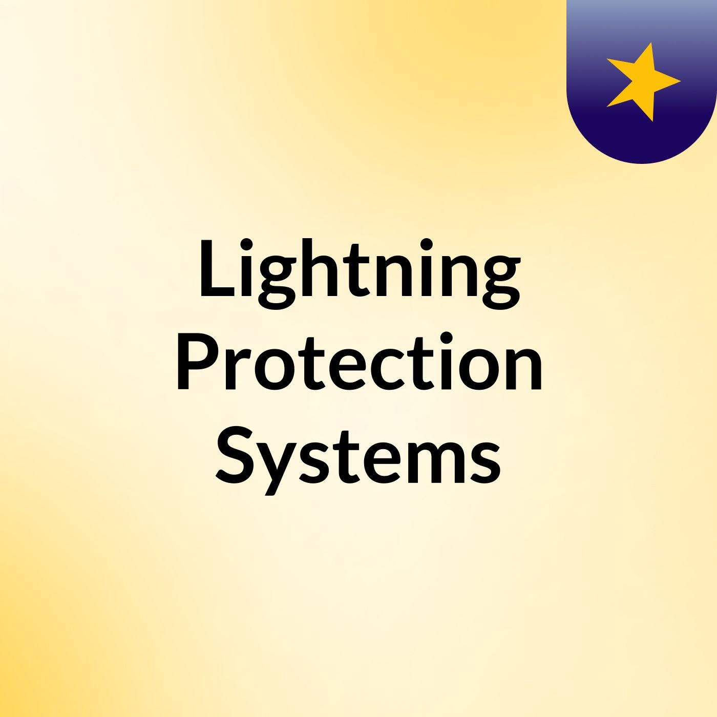 Lightning Protection Systems