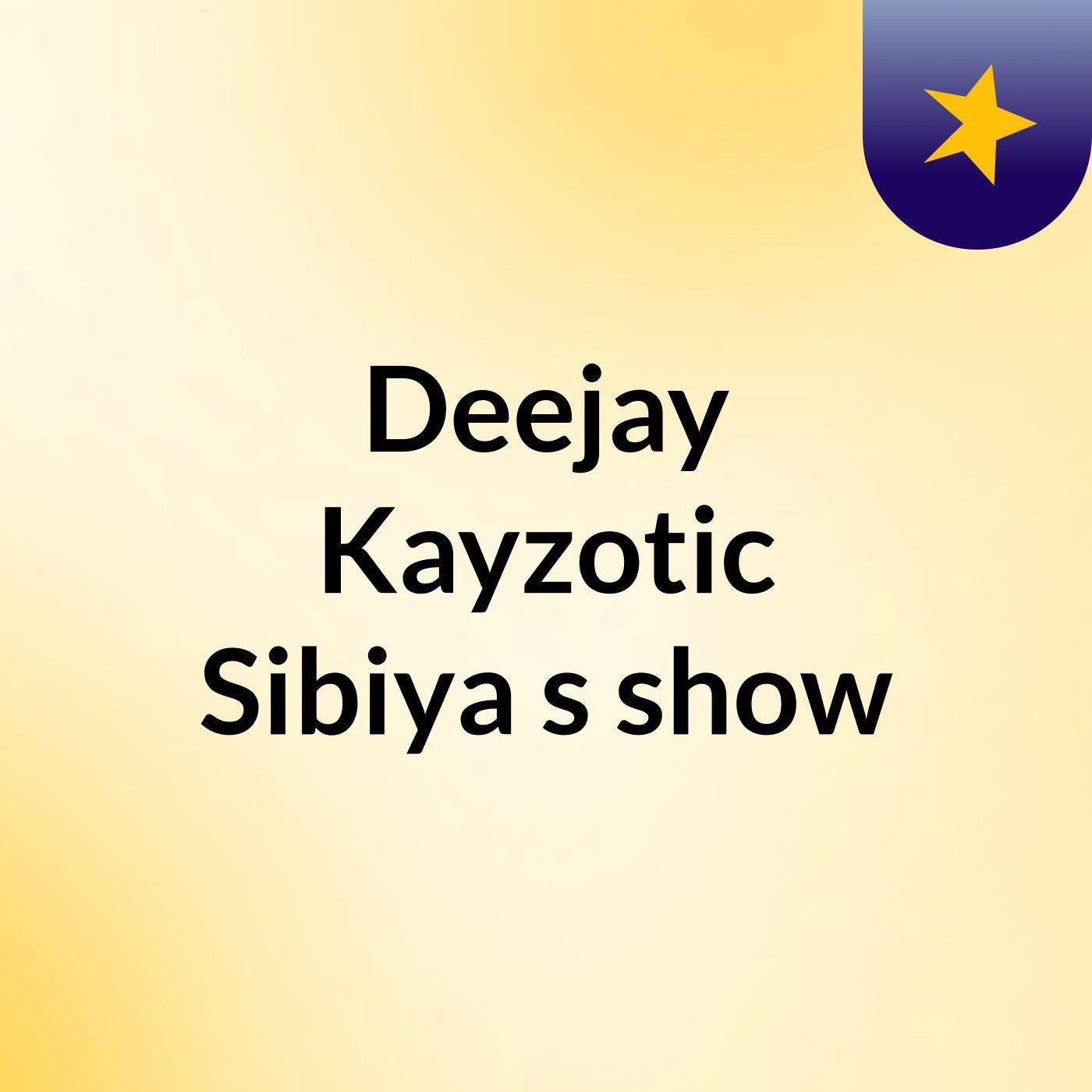Deejay Kayzotic Sibiya's show