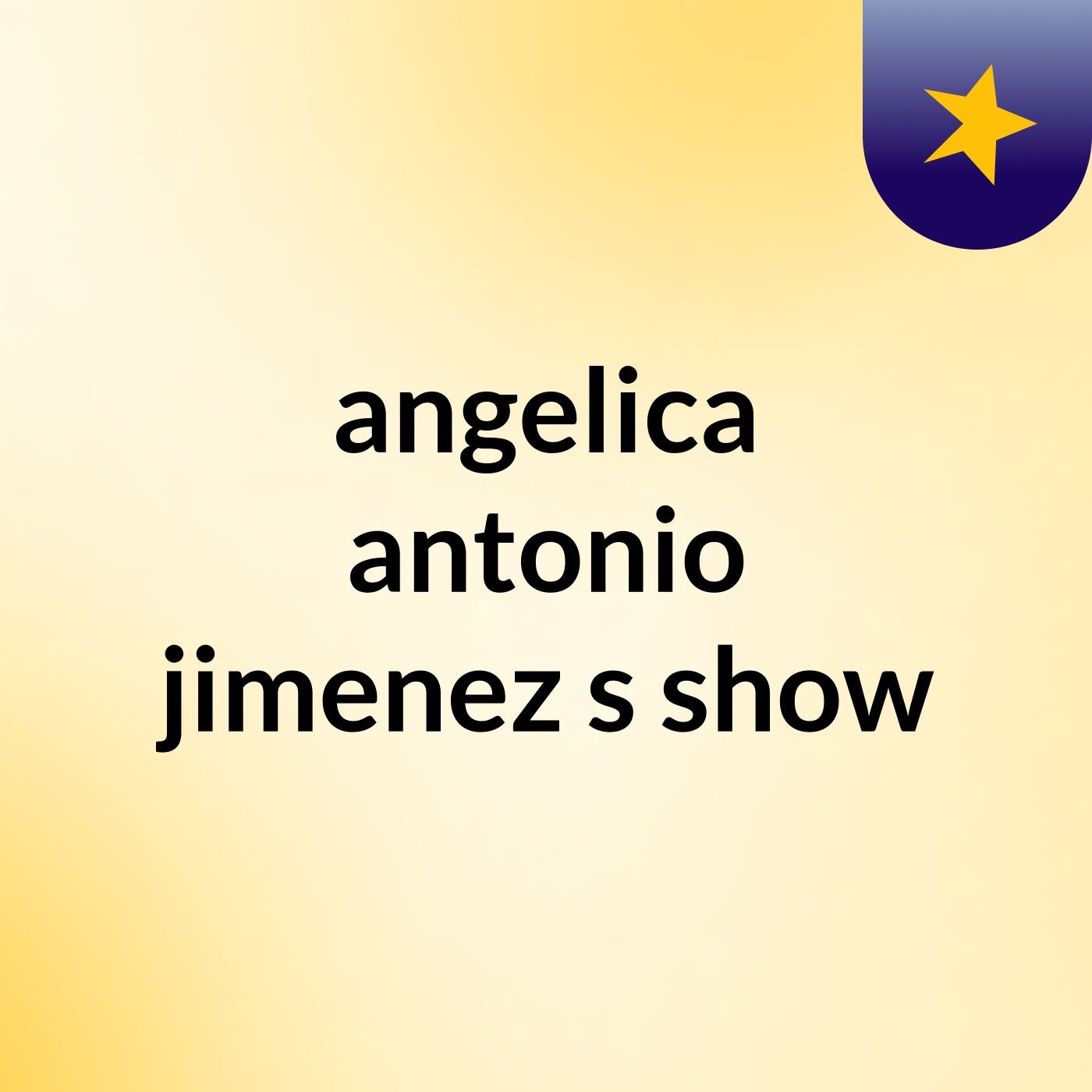 angelica antonio jimenez's show