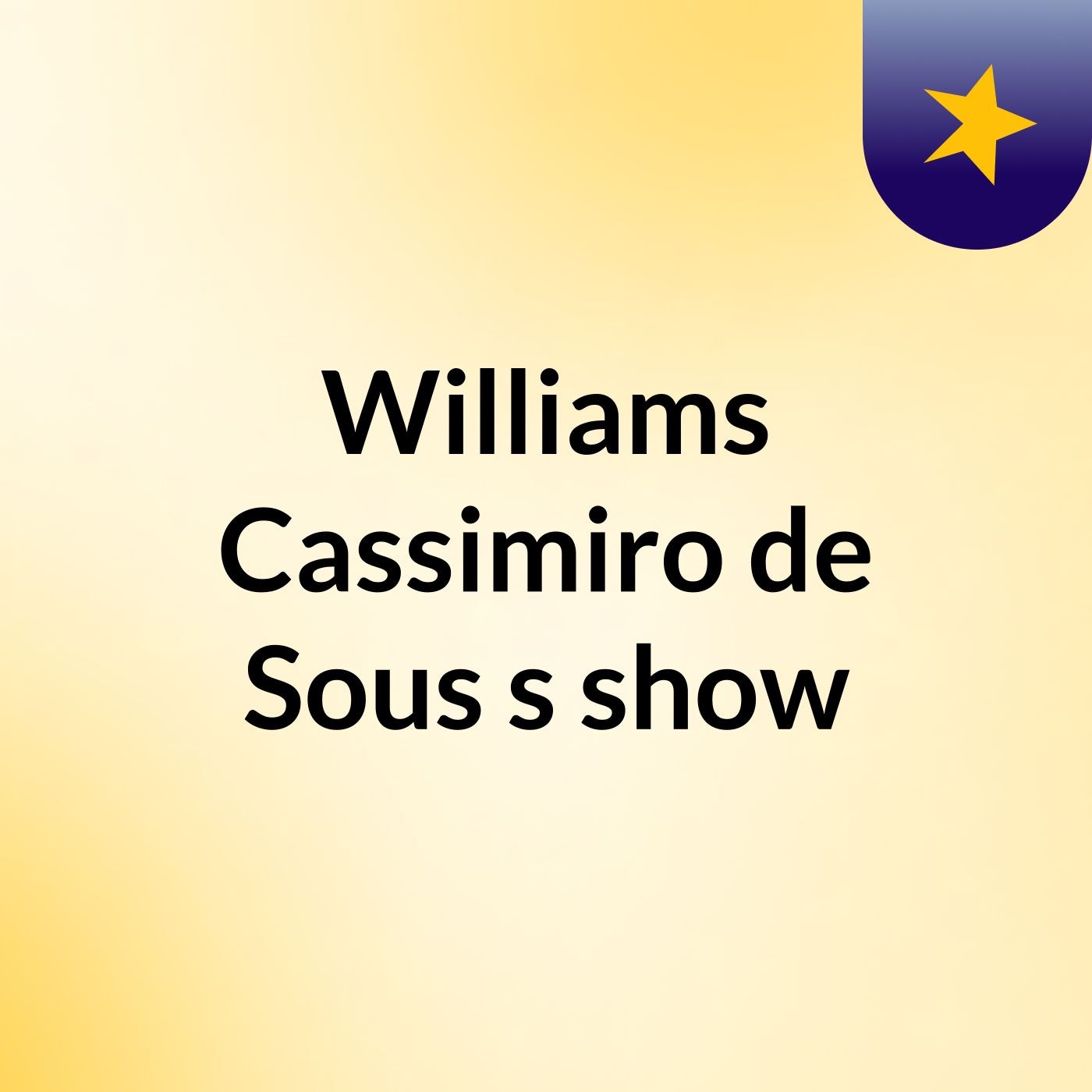 Williams Cassimiro de Sous's show