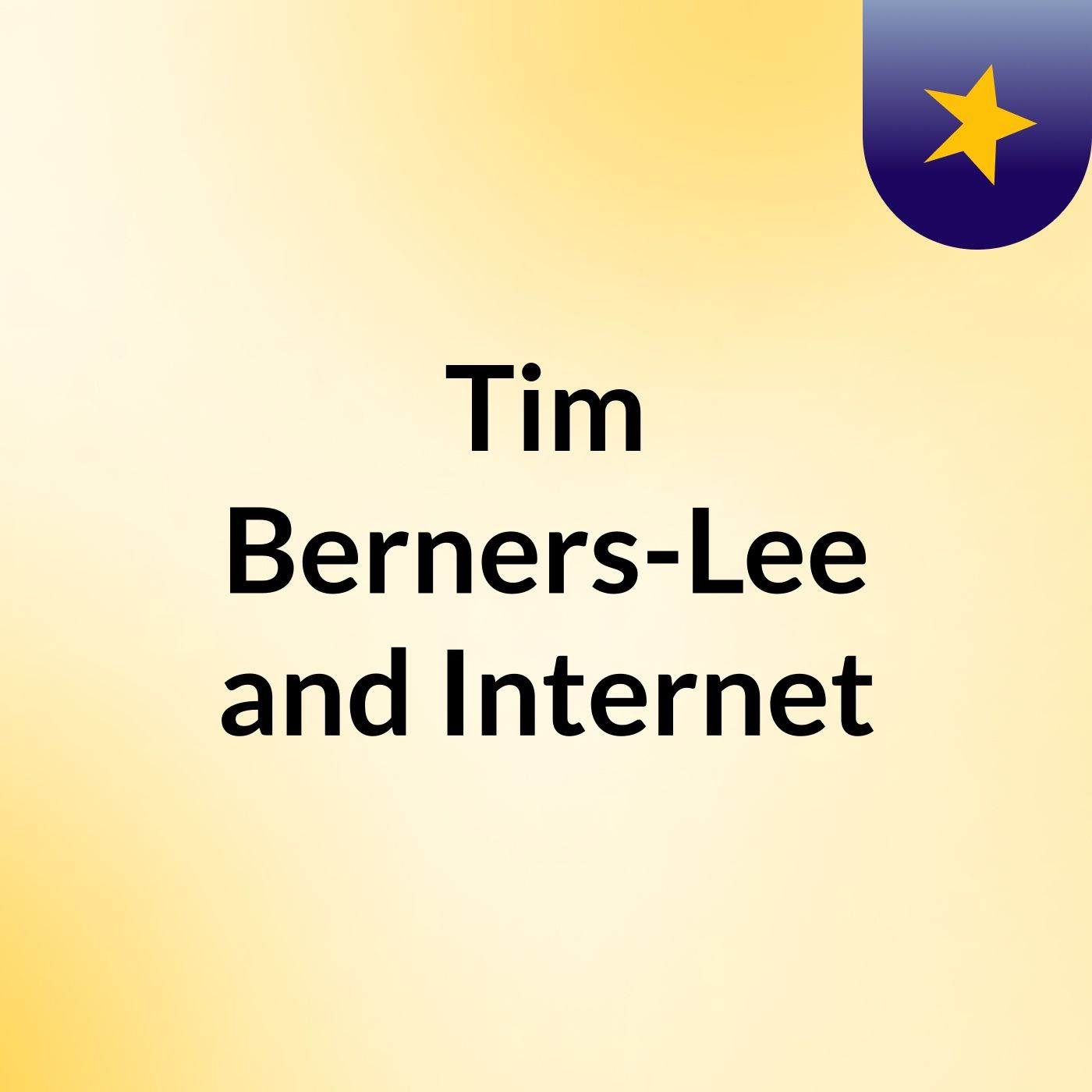 Tim Berners-Lee and Internet podcast artwork