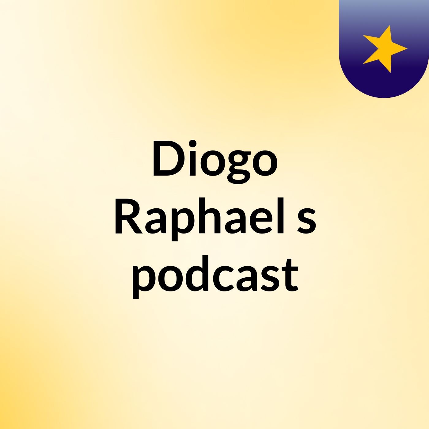 Diogo Raphael's podcast