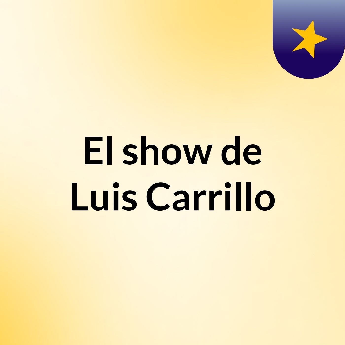 El show de Luis Carrillo