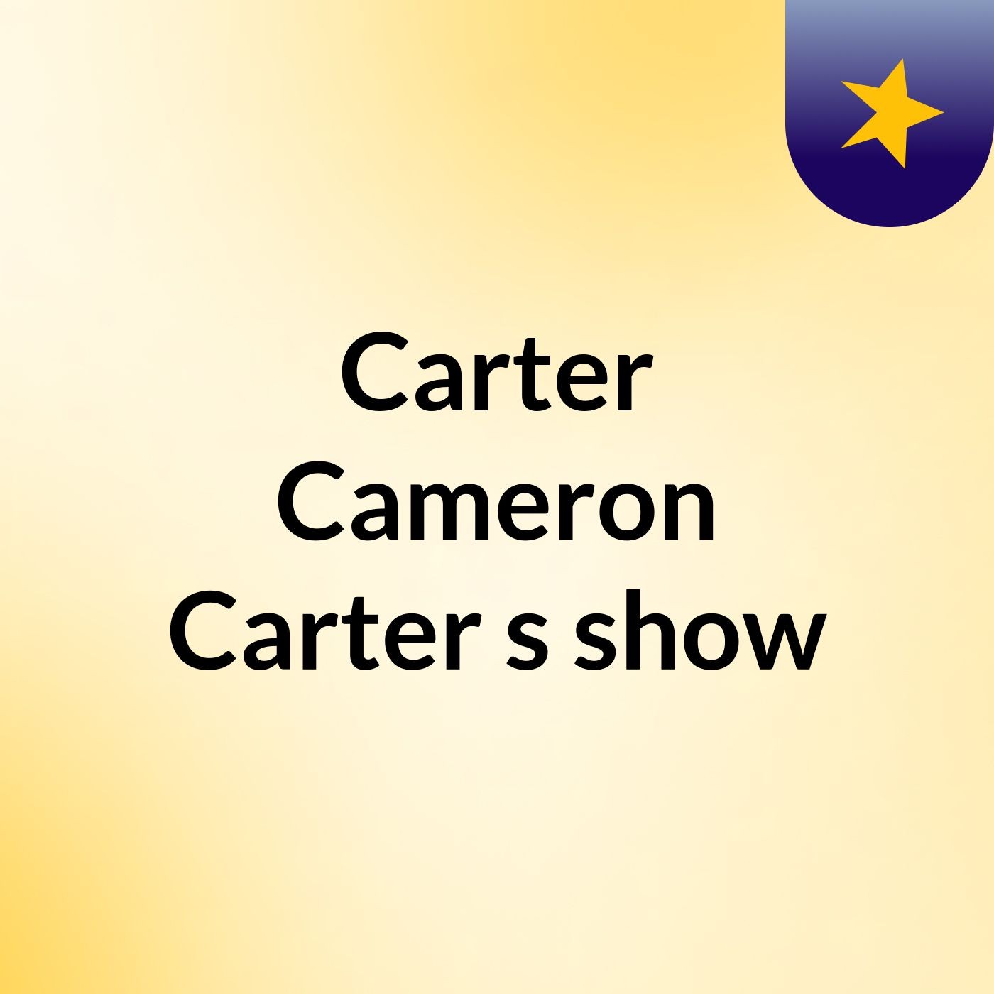 Carter Cameron Carter's show