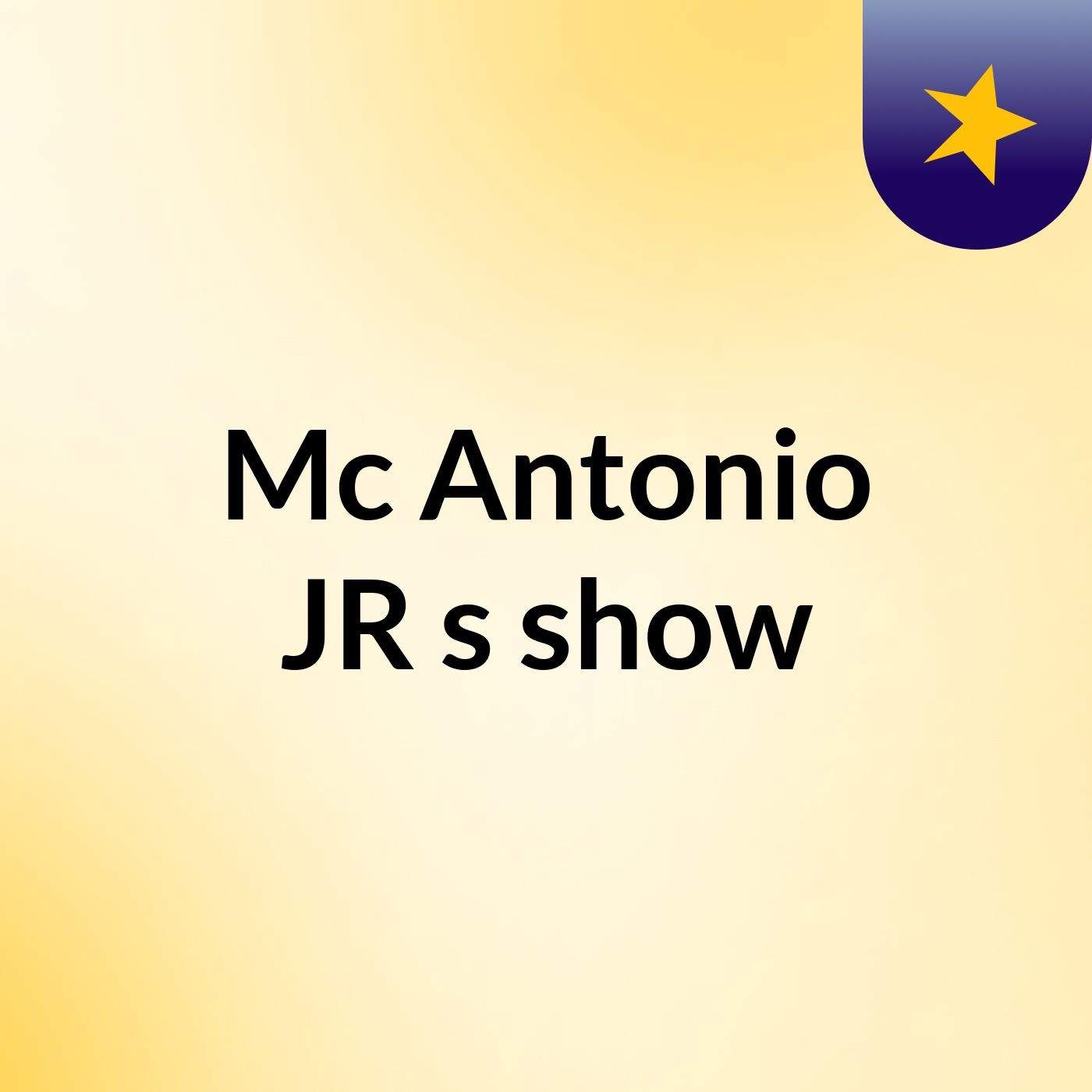 Mc Antonio JR's show