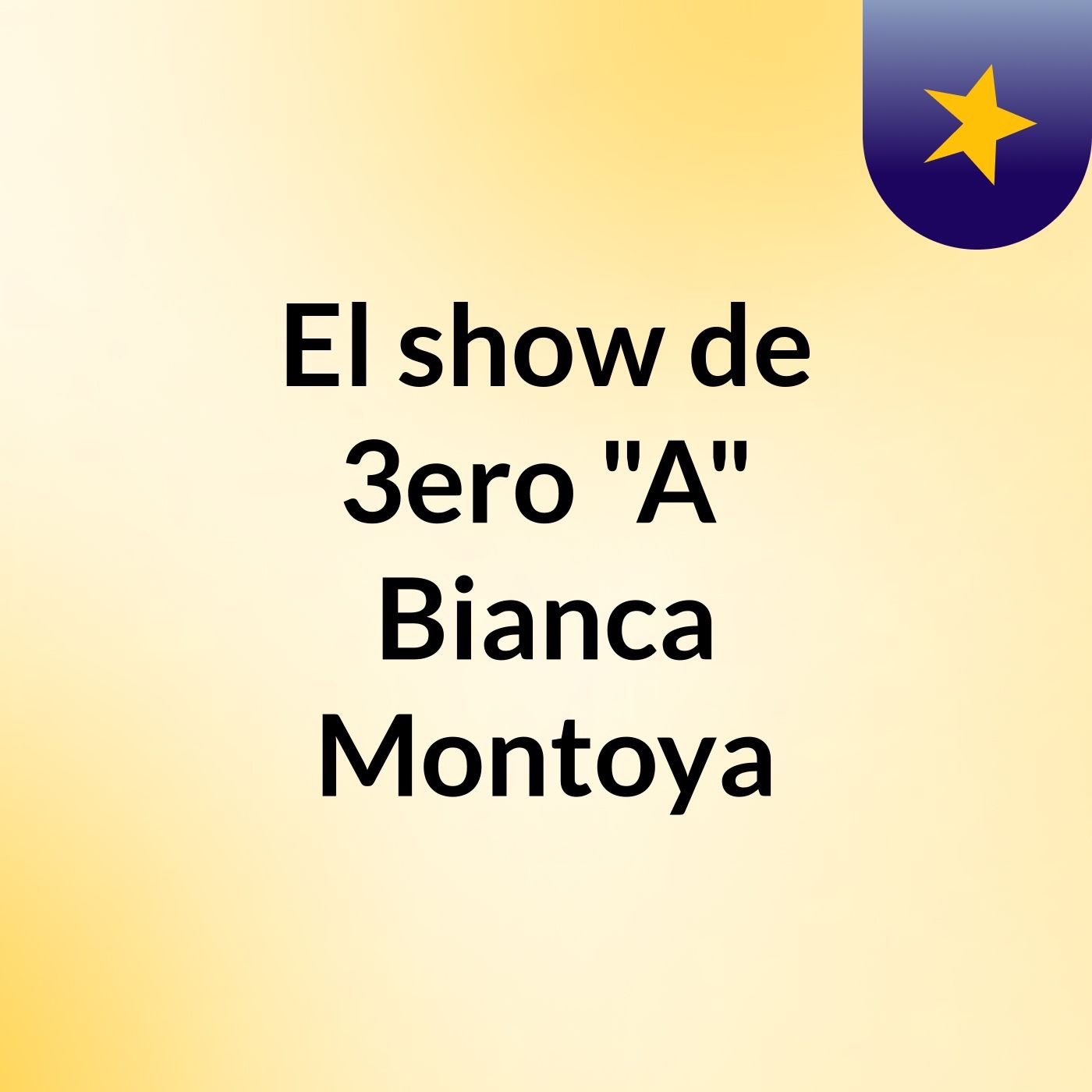 El show de 3ero "A" Bianca Montoya