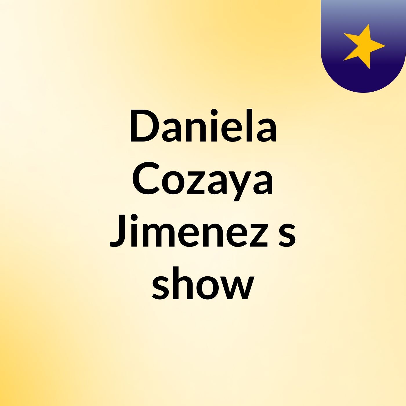 Daniela Cozaya Jimenez's show