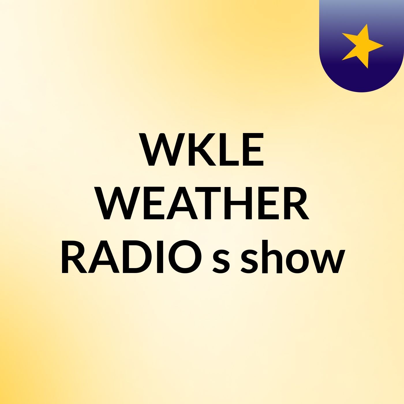 WKLE WEATHER RADIO's show