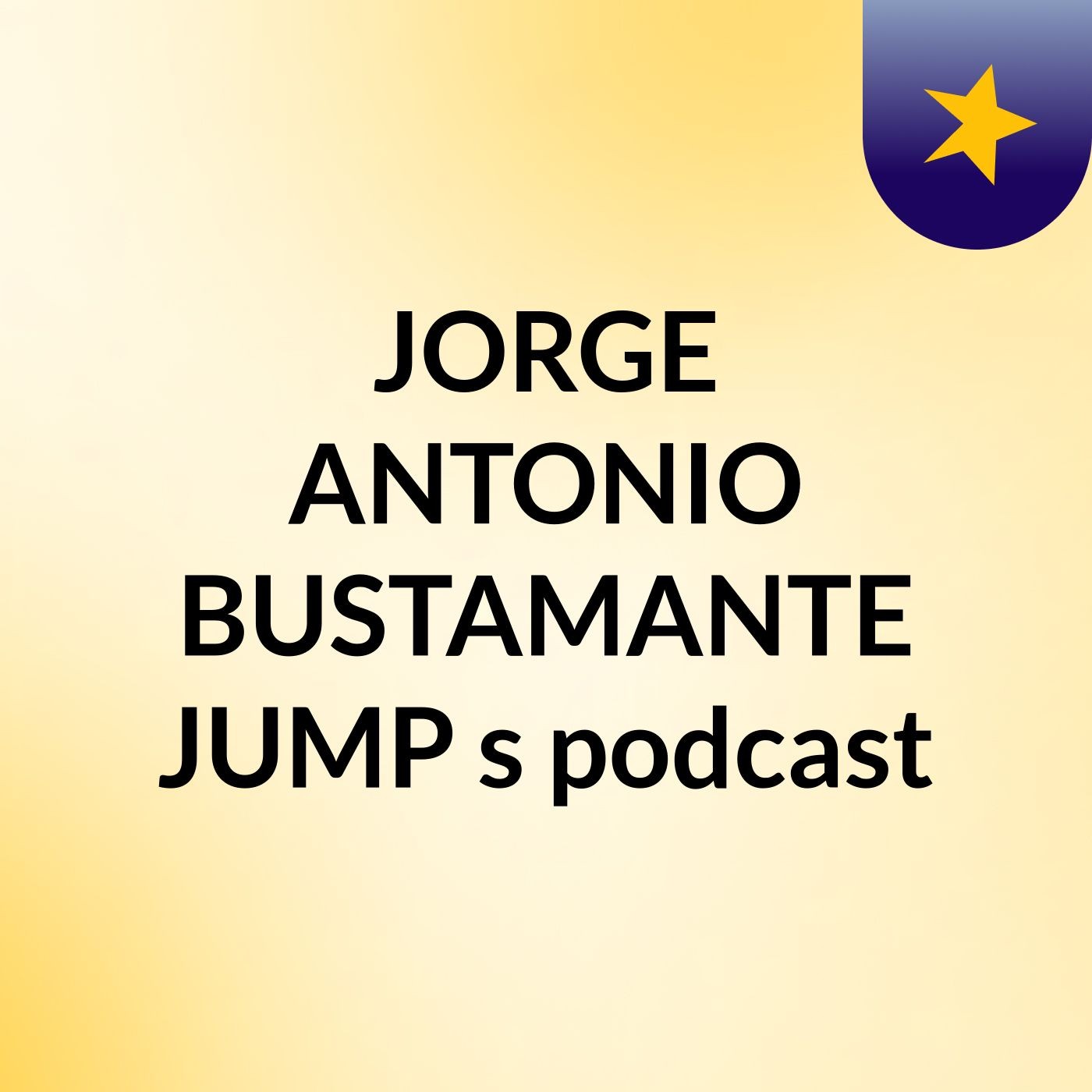 JORGE ANTONIO BUSTAMANTE JUMP\'s podcast