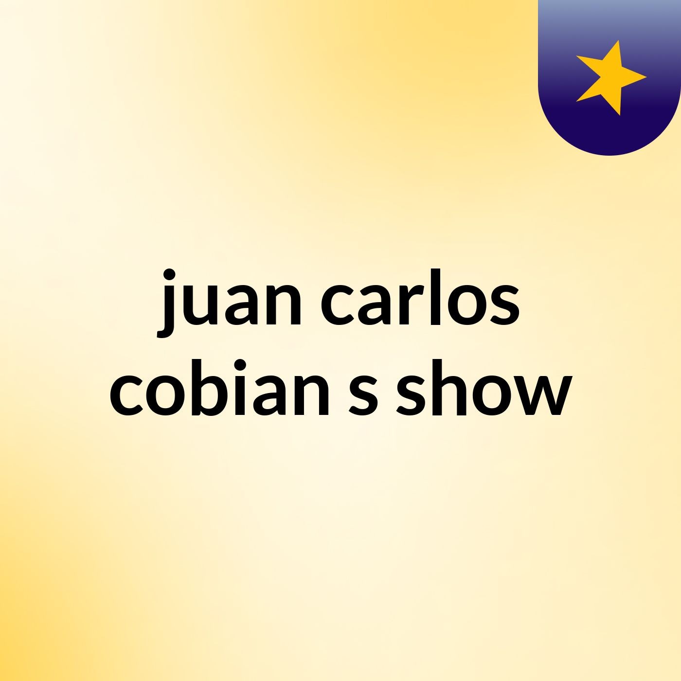 juan carlos cobian's show