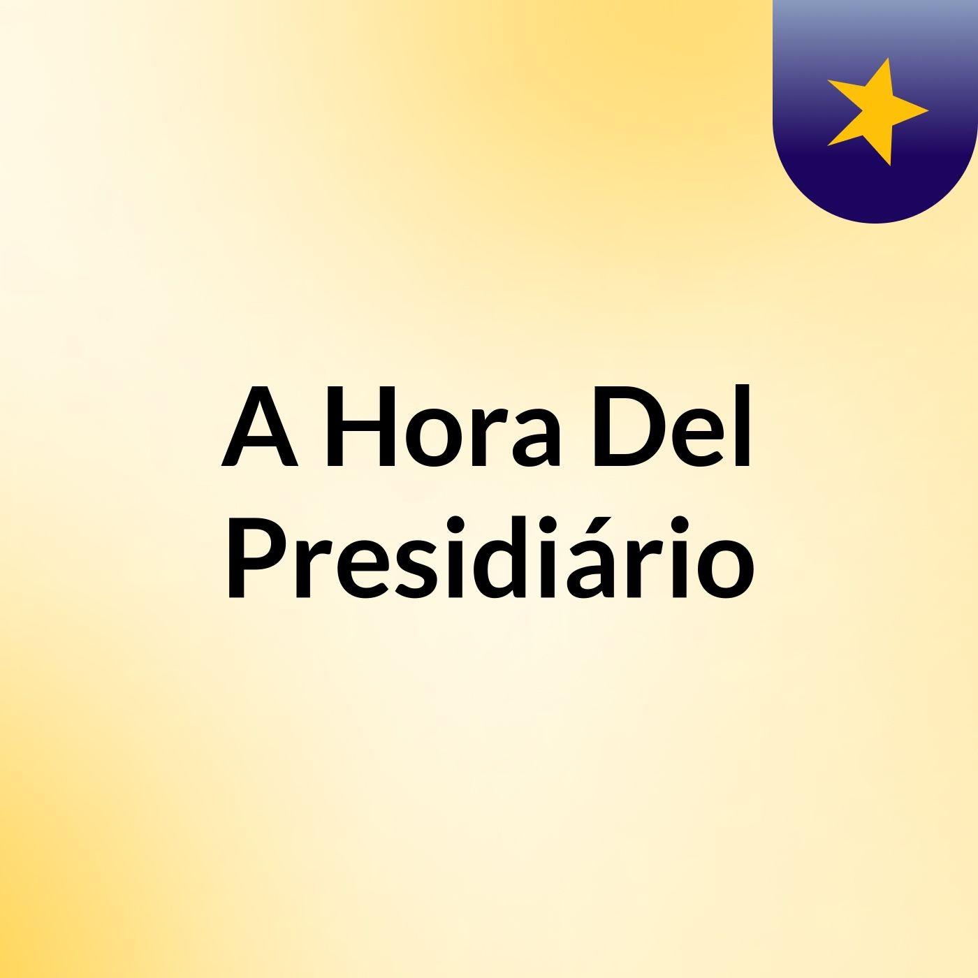A Hora Del Presidiário