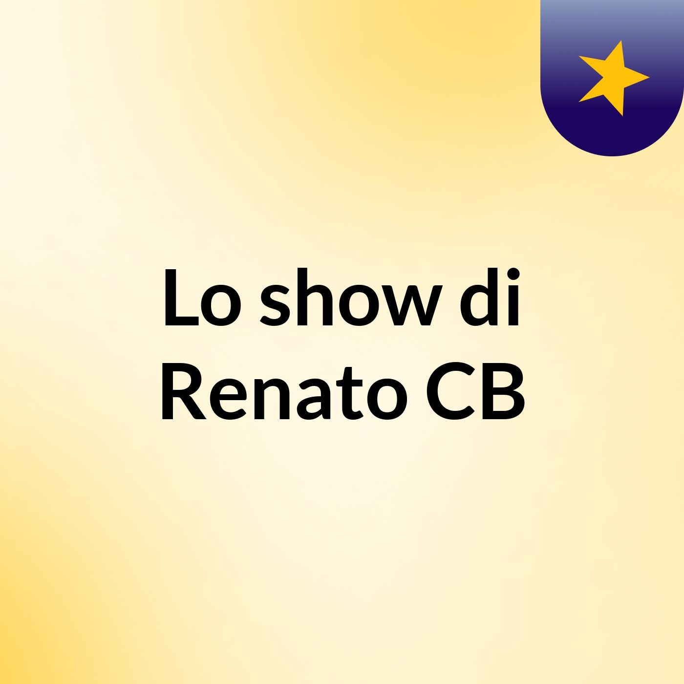 Lo show di Renato CB
