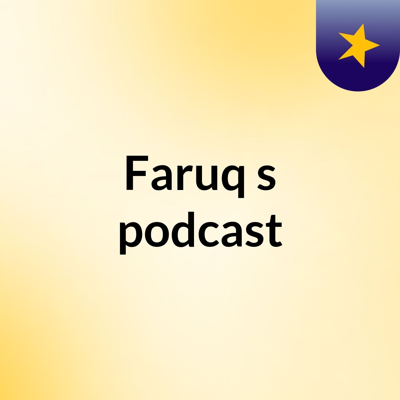 Faruq's podcast