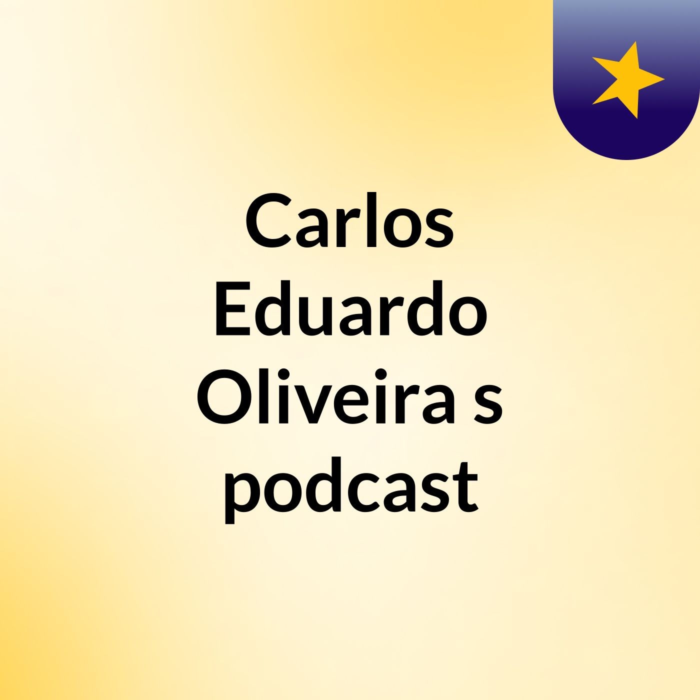 Carlos Eduardo Oliveira's podcast