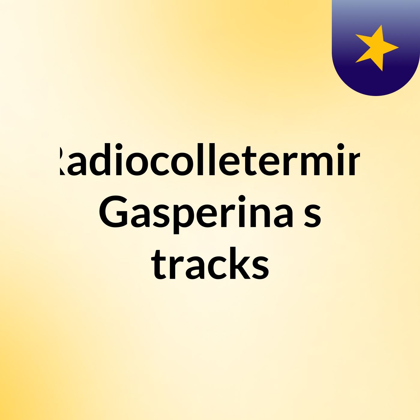 Radiocolletermini Gasperina's tracks