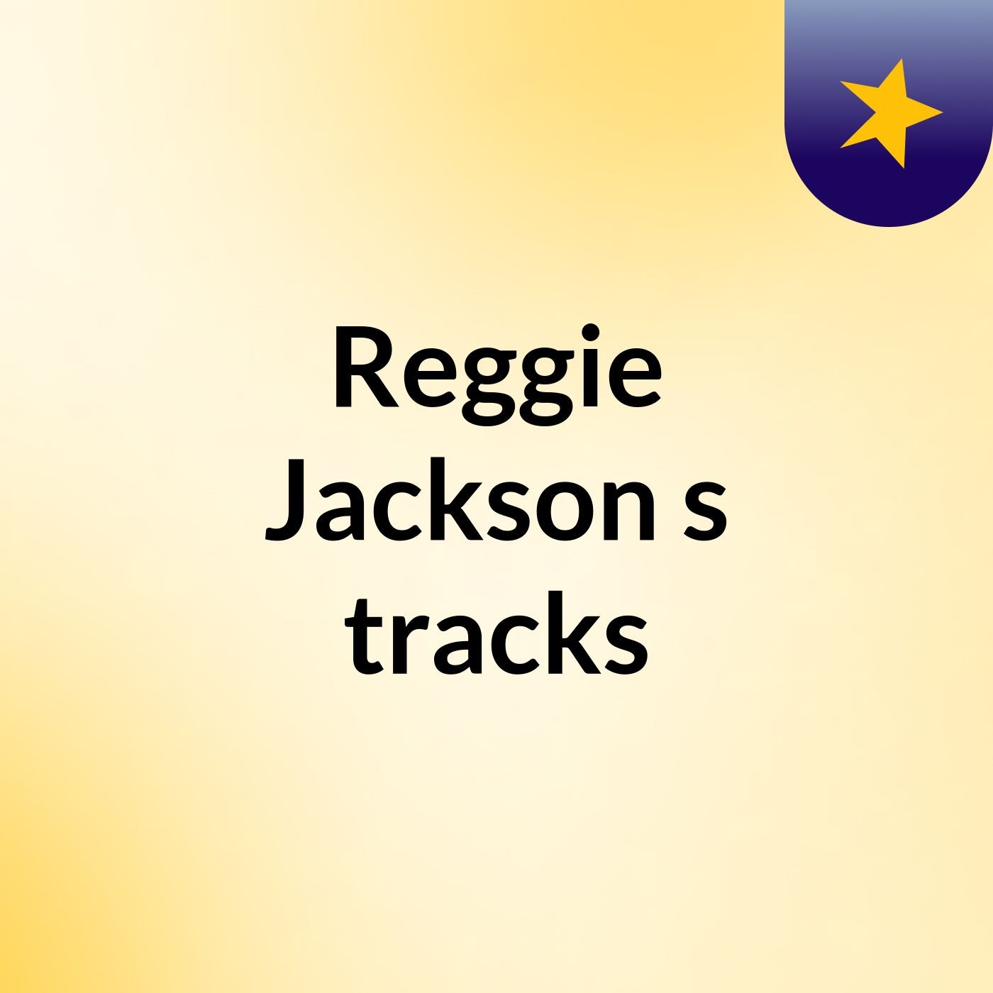 Reggie Jackson's tracks
