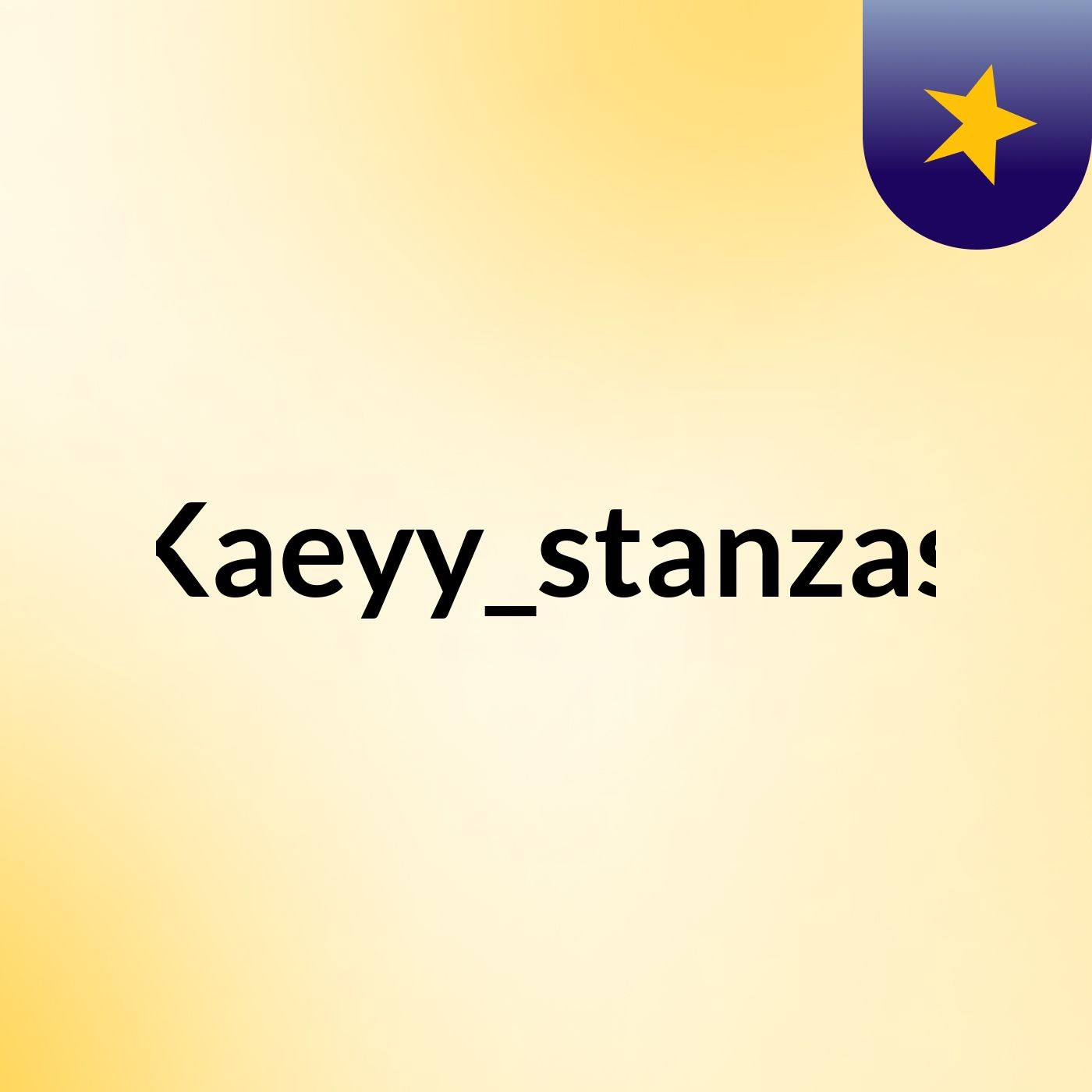 Kaeyy_stanzas