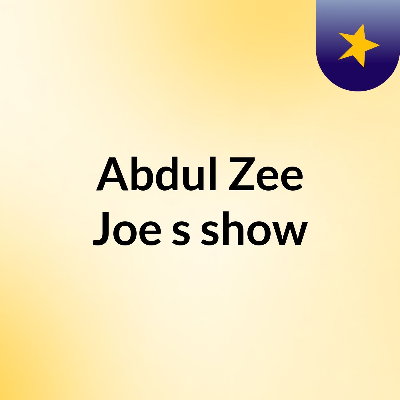 Abdul Zee Joe's show