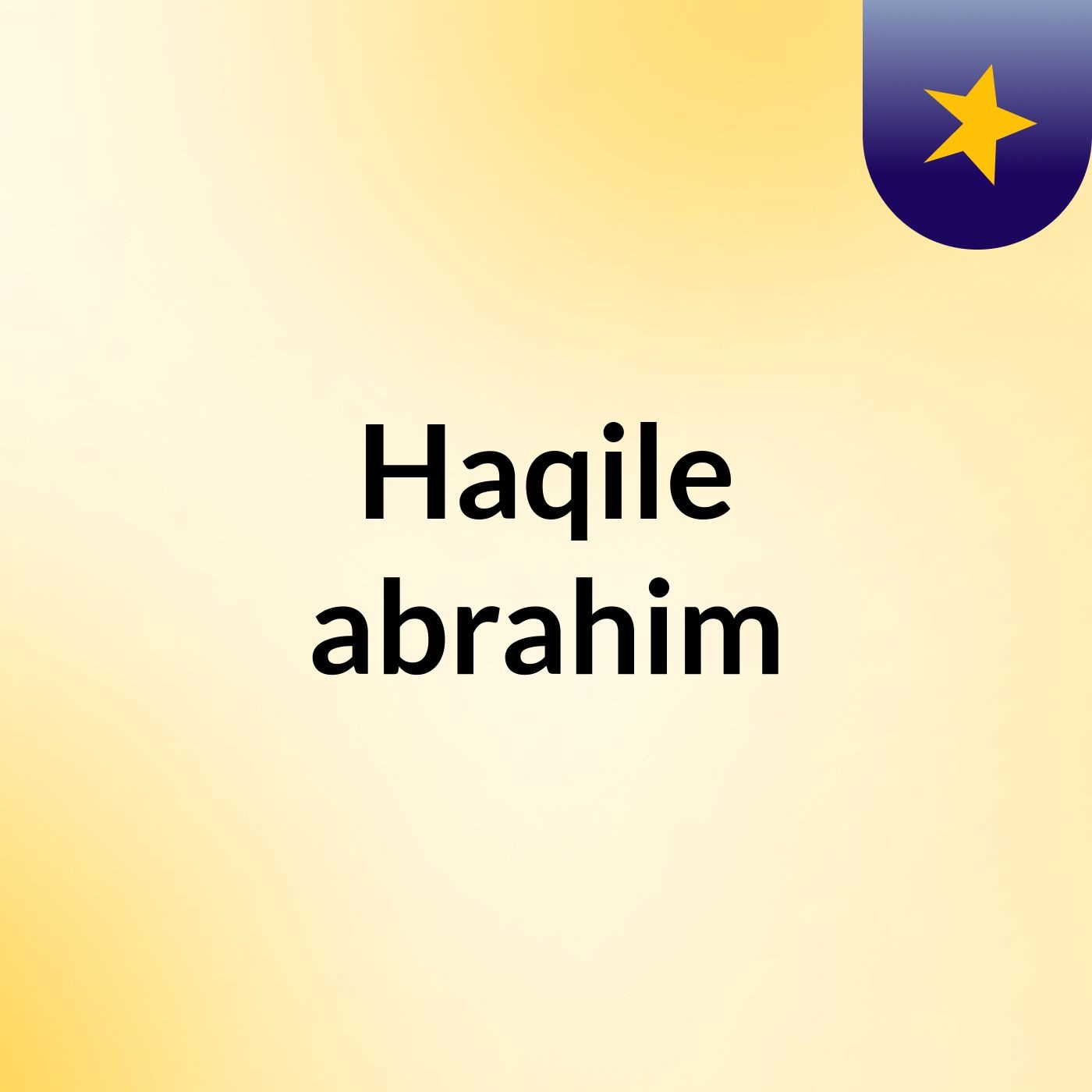 Haqile abrahim