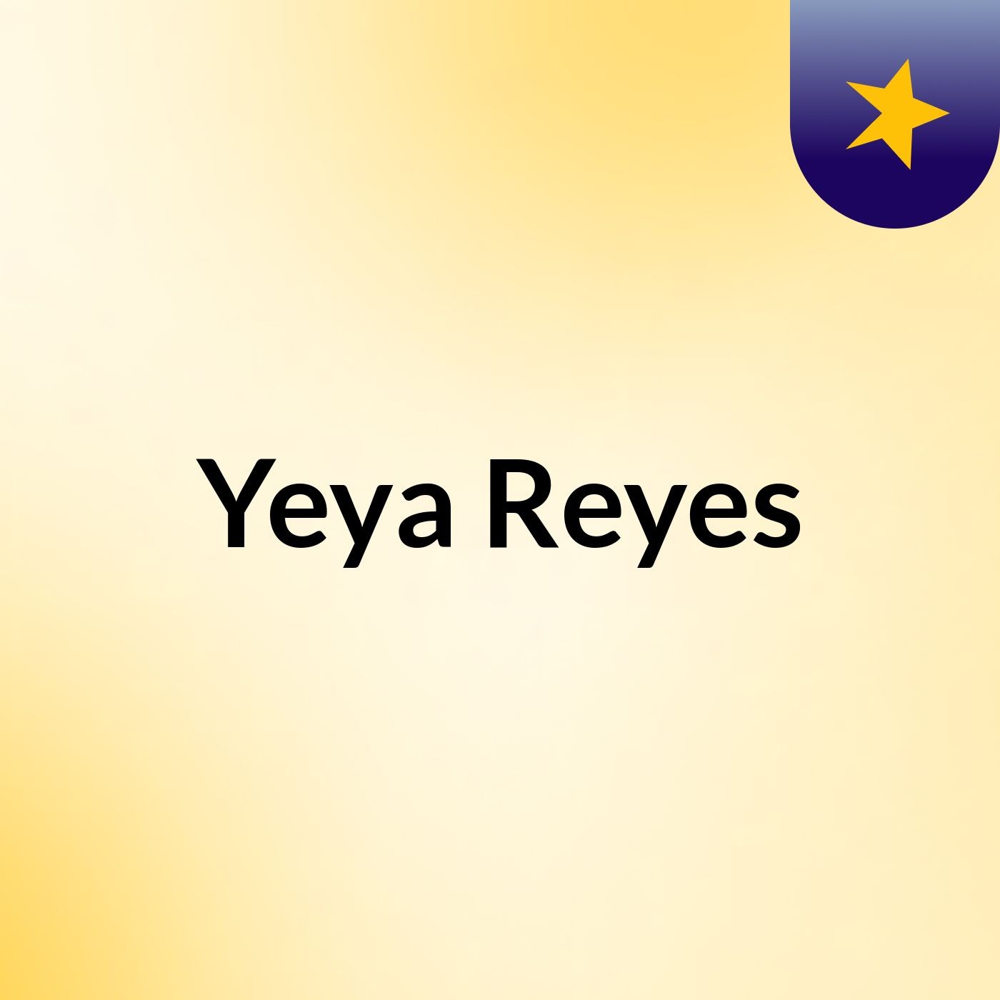 Yeya Reyes