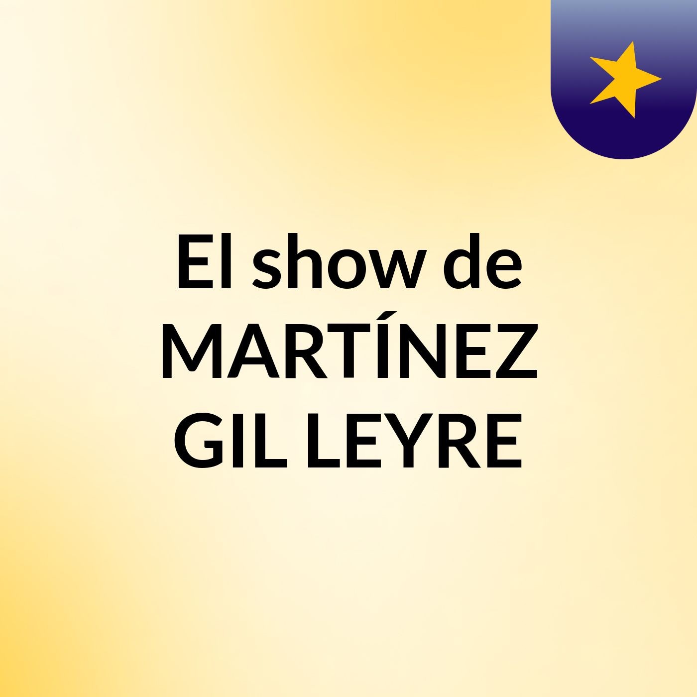 El show de MARTÍNEZ GIL LEYRE